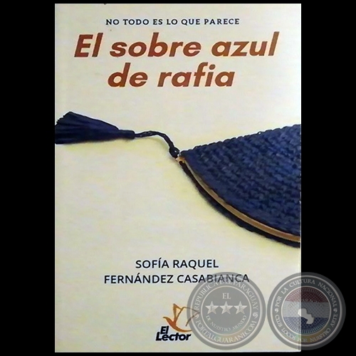 EL SOBRE AZUL DE RAFIA - Autora: SOFA RAQUEL FERNNDEZ CASABIANCA - Ao 2020